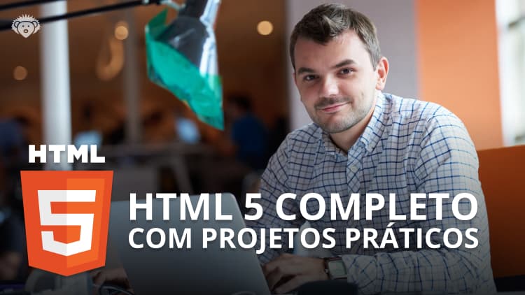 Curso de HTML 5 COMPLETO e com Projetos Práticos para WEB