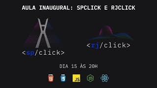 Aula inaugural: SPClick e RJClick